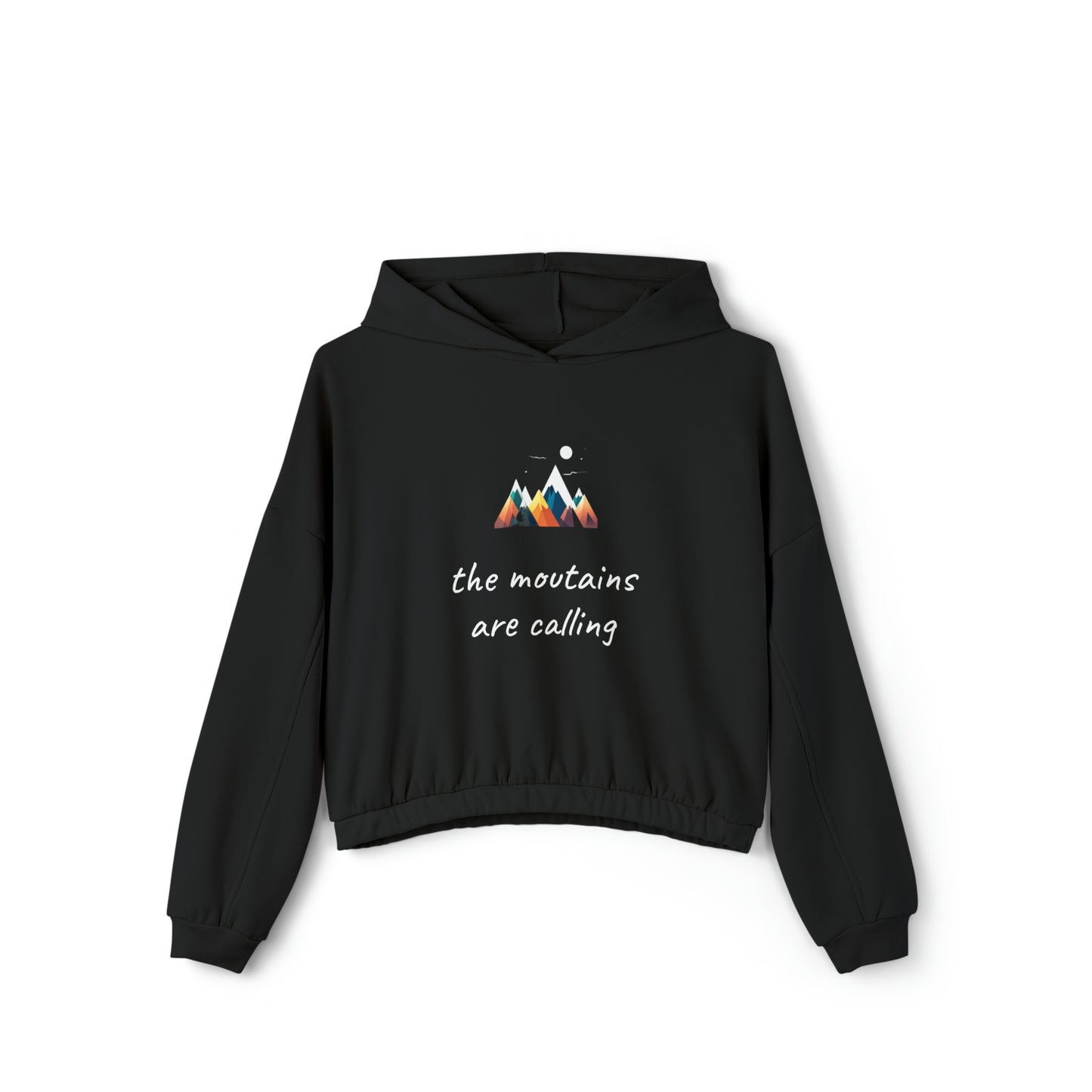 The Mountains are Calling Women's Cinched Bottom Hoodie